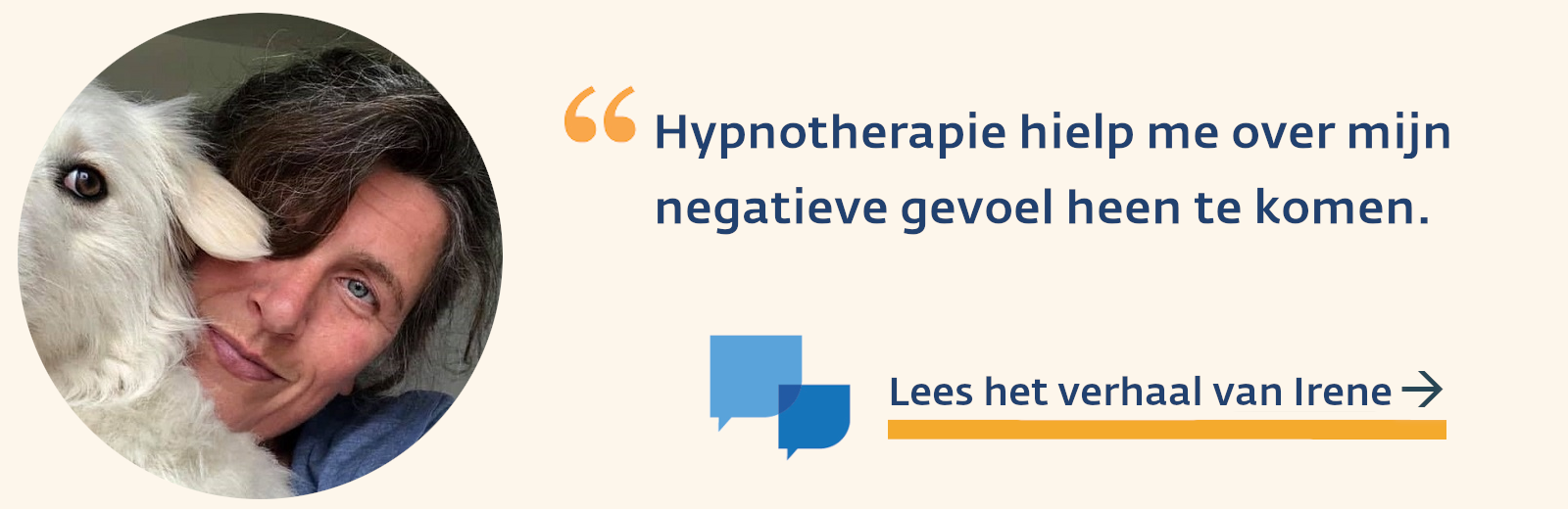 Irene heeft hypnotherapie gehad bij kanker